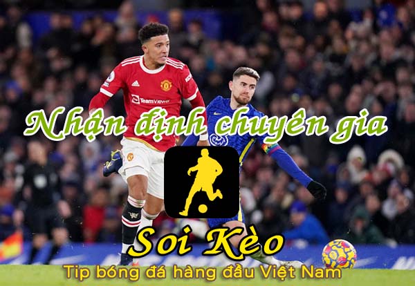 Nhận định Soi Kèo MU vs Chelsea: Phong độ chạm đáy