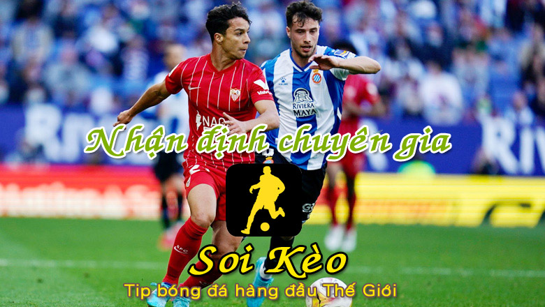 Soi Kèo tip bóng đá Sevilla - Espanyol