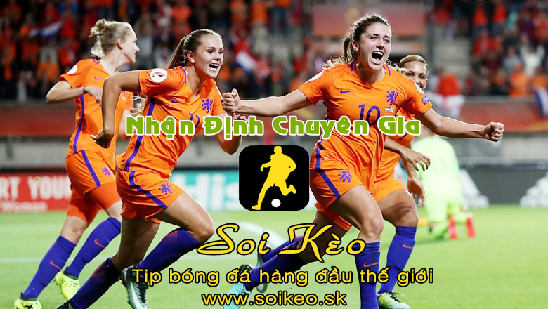 Soi Kèo tip bóng đá Nữ Hà Lan - Nữ Bồ Đào Nha