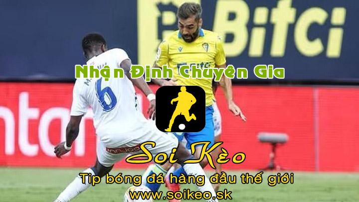 Soi Kèo tip bóng đá Cadiz - Alaves