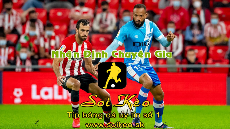 Soi Kèo Bilbao - Vallecano